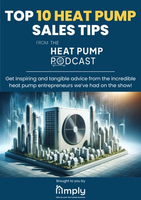 The heat Pump Lead Magnet_ top 10 heat pump sales tips