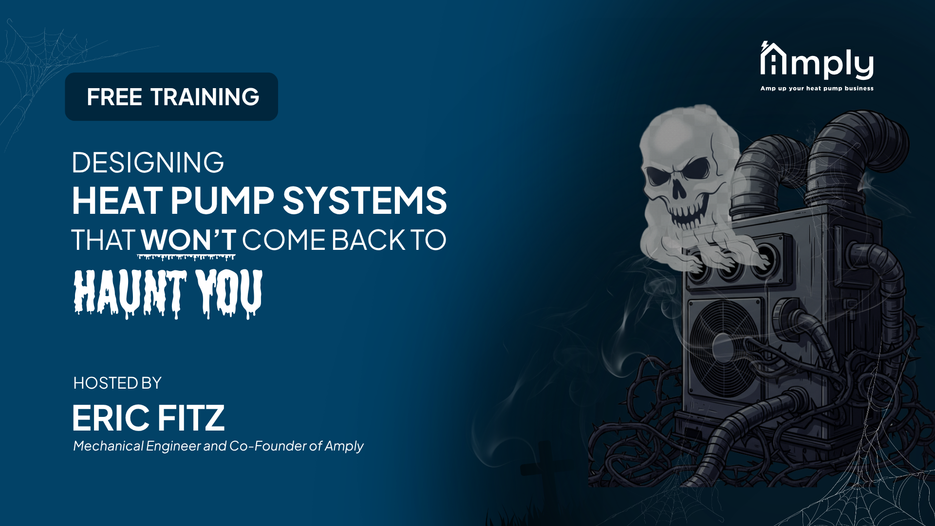 Designing Heat Pump Systems that Wont Come Back to Haunt You Amply Design Training Asset - Email Banner (7 x 5 in) (750 x 480 px) (1920 x 1005 px) (1920 x 1080 px) (1)